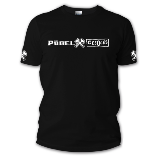PÖBEL & GESOCKS „Hammer - Wenn ich sterbe...“ T-SHIRT