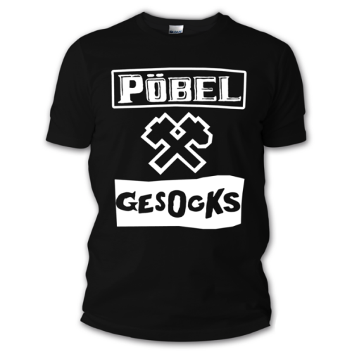 PÖBEL & GESOCKS “Ficken, Saufen...” T-SHIRT