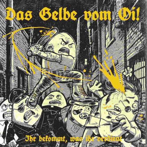DAS GELBE VOM OI! „Ihr bekommt, was ihr verdient“ LP