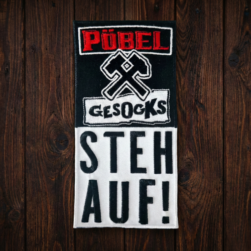 PÖBEL & GESOCKS "Steh Auf!" Patch/Aufnäher