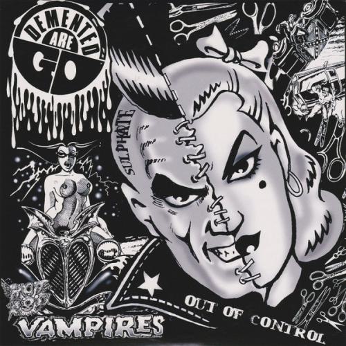 DEMENTED ARE GO "Hotrod Vampires / Out Of Control" 3-Song-7"-EP