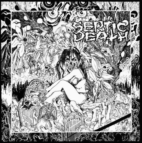 SEPTIC DEATH "Now That I Have The Attention..." LP