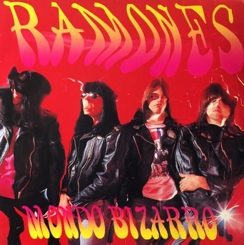 RAMONES "Mondo Bizarro" LP