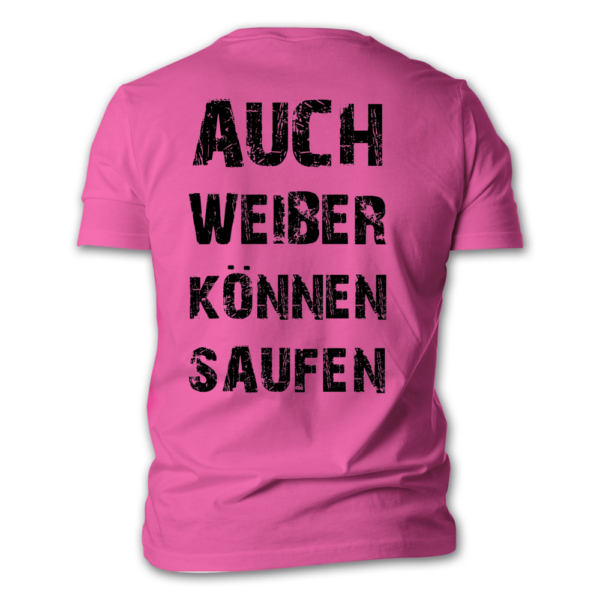 Auch Weiber können saufen – Bild 2