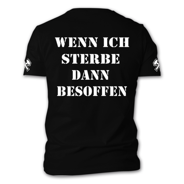 Wenn ich sterbe dann besoffen – Bild 2