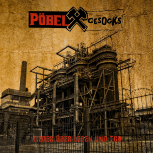 Pöbel & Gesocks „Lieder über Leben & Tod“ LP