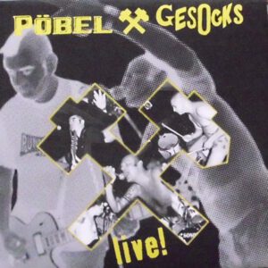 Pöbel & Gesocks „Live“ Doppel-LP